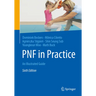 Pnf in Practice: An Illustrated Guide