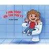 I Can Poop on the Potty