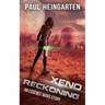 Xeno Reckoning: An Interstellar War Story