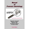Manual of Forensic Odontology