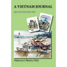 A Vietnam Journal: Life at the End of the War