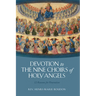 Devotion to the Nine Choirs of Holy Angels: 12 Reasons for Veneration