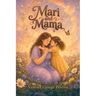 Mari and Mama