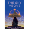 The Sky Above