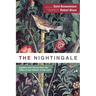 The Nightingale: Together with Hymns from the Office of the Passion of the Lord