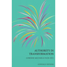 Authority in Transformation