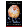 Die groﾟe Revolution (Science-Fiction Klassiker): Ein Mondroman