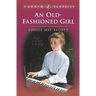 An Old-Fashioned Girl