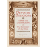 Devotio Deliciosa: Denis the Carthusian on the Mass and the Eucharist