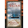 The Anchor: Finding Safety in God's Harbor