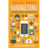 Social Media Marketing Content Creation Essentials: A Simple Strategy Guide To Creating Epic Videos, Effortless Podcasts, and Exciting Images (For Fac
