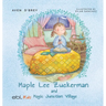 Maple Lee Zuckerman and Magic Junction Village
