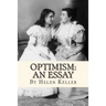 Optimism: An Essay