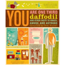 You Are One-Third Daffodil: And Other Facts to Amaze, Amuse, and Astound