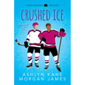 Crushed Ice: Volume 4