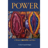 Power: A Memoir, Mexico, and More