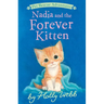Nadia and the Forever Kitten