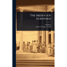 The Medea (of Euripides)