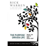 The Purpose Driven Life: What on Earth Am I Here For?