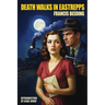 Death Walks in Eastrepps