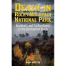 Death in Rocky Mountain National Park: Accidents and Foolhardiness on the Continental Divide