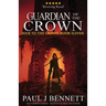 Guardian of the Crown: An Epic Fantasy Novel