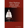 One Nation Over God: The Americanization of Christianity