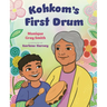 Kohkom's First Drum