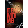 It Ends With Me: A Guide To Breaking Generational Curses For Good