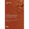 Bacillus thuringiensis: A Broader View of Its Biocidal Activity