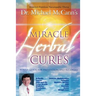 Miracle Herbal Cures