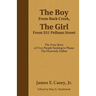 The Boy From Back Creek, The Girl From 531 Pelham Street: The True Story Of Two People Seeking To Please The Heavenly Father