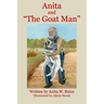 Anita and "The Goat Man"