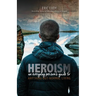 Heroism