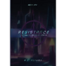 Resistance: The Ruling Order of Saints: Book One