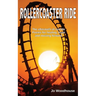 Rollercoaster Ride: The aftermath of suicide, poems for healing, hope and moving forward