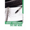 Library Management Tips that Work