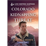 Colorado Kidnapping Threat