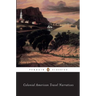 Colonial American Travel Narratives