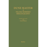 Dune Master: A Frank Herbert Bibliography
