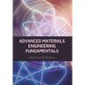 Advanced Materials Engineering Fundamentals