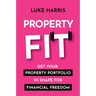 Property Fit: Get your property portfolio in shape for financial freedom