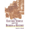 The Electric Vehicle and the Burden of History