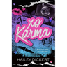 XO Karma: A Dark Romantic Comedy: A Dark Romantic Comedy