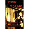 Toxic Waters