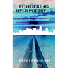 Pondering Over Poetry - 2