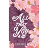All That You Are