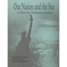 Our Nation and The Sea: A Plan for National Action