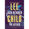 The Affair: A Jack Reacher Novel