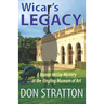 Wicar's Legacy: A Hunter McCoy Mystery at the Ringling Museum of Art